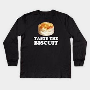 Taste The Biscuit Kids Long Sleeve T-Shirt